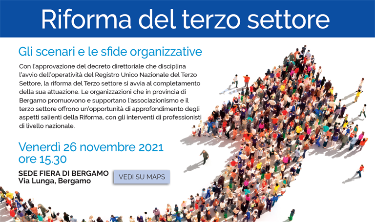 Riforma del Terzo Settore: incontro di approfondimento 26 novembre ore 15.30 presso la Fiera di Bergamo