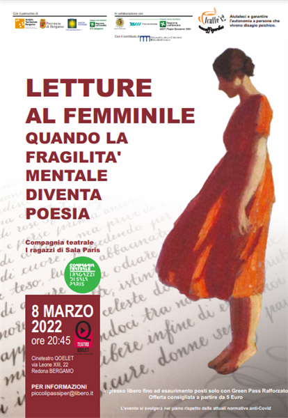8 marzo 2022:  "LETTURE AL FEMMINILE: QUANDO LA FRAGILITA’ MENTALE DIVENTA POESIA" - Teatro Qoelet, Bergamo