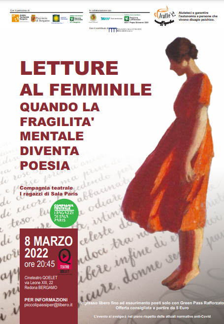 8 marzo 2022:  "LETTURE AL FEMMINILE: QUANDO LA FRAGILITA' MENTALE DIVENTA POESIA" - Teatro Qoelet, Bergamo