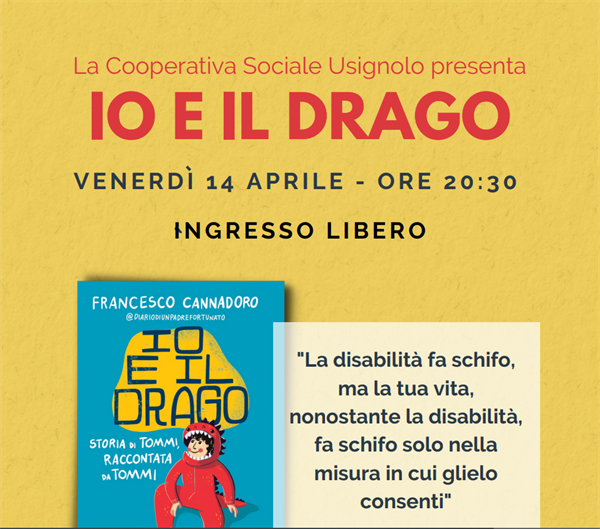14 Aprile 2023: Presentazione del libro "Io e il drago" a cura dell’autore Francesco Cannadoro Autore, Caregiver  e papà di Tommaso