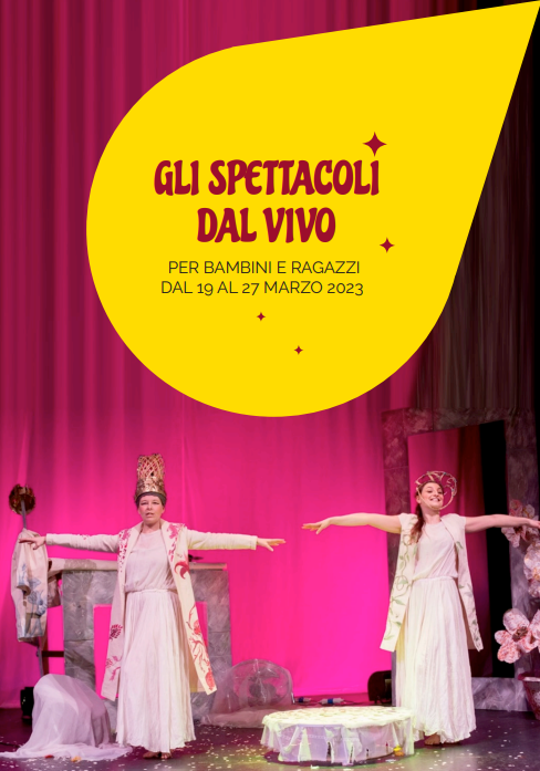 Il Teatro Ragazzi: uno scrigno d’arte, educazione, cultura per tutti i territori Settimana di spettacoli per ragazzi in città e provincia