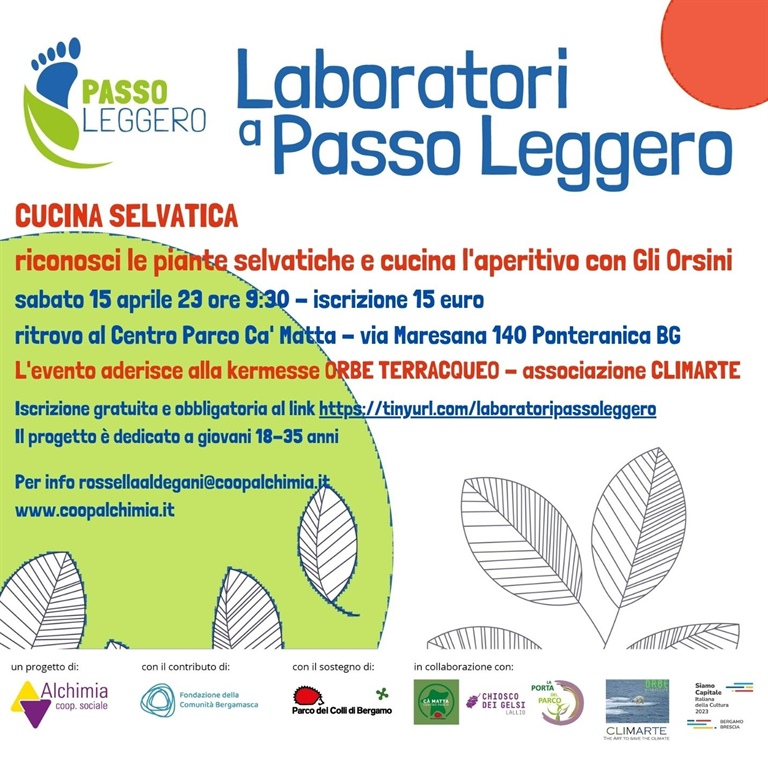 15 Aprile 2023: Laboratori a passo leggero - "Cucina selvatica" ore 9.30 presso Parco Ca' Matta a Ponteranica (BG)