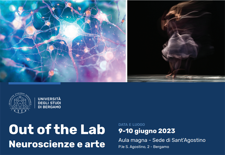 9-10 Giugno 2023: Out of the Lab - Neuroscienze e arte in Aula Magna Sede S. Agostino Bergamo