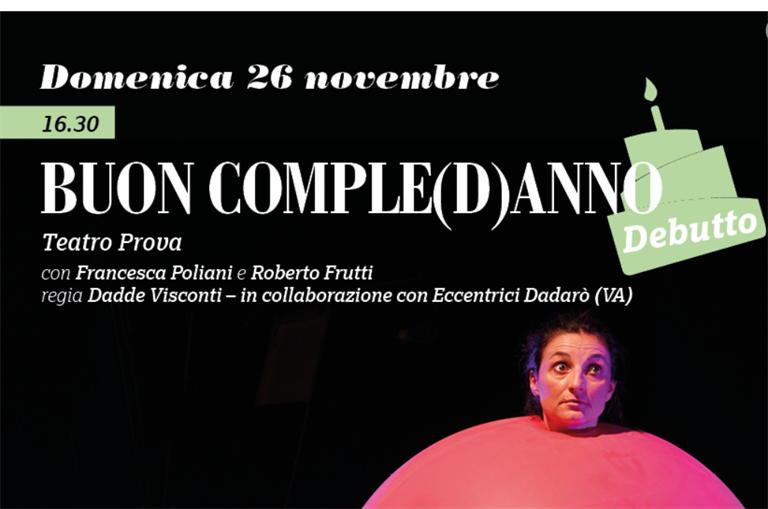 26 Novembre: Spettacolo "Buon CompleDanno" a cura del Teatro Prova