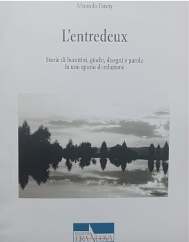 Seminario di presentazione “L’entredeux" di Miranda Fanny