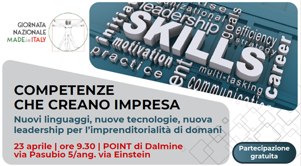 “Competenze che creano impresa” per la Giornata del Made in Italy
