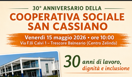 La cooperativa sociale San Cassiano celebra 30 anni di lavoro, dignità e inclusione