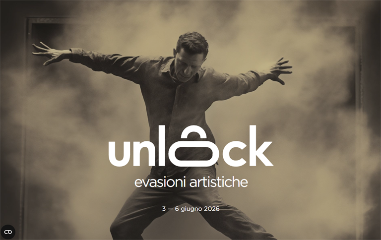 Torna Unlock – Evasioni Artistiche: dal 3 al 6 giugno festival dedicato a libertà, reinserimento e dignità